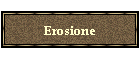 Erosione
