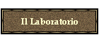 Il Laboratorio